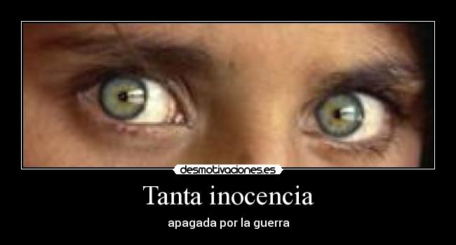 Tanta inocencia - apagada por la guerra