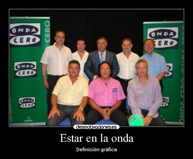 Estar en la onda - Definición gráfica