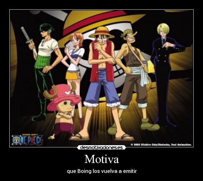 Motiva - que Boing los vuelva a emitir