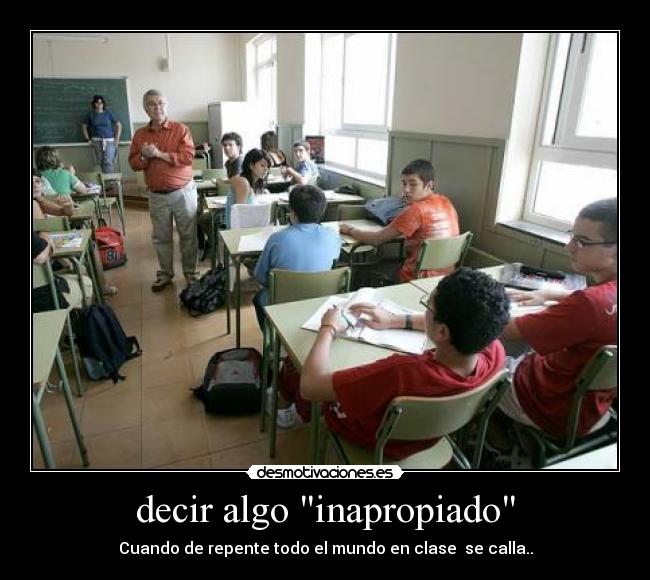 decir algo inapropiado -
