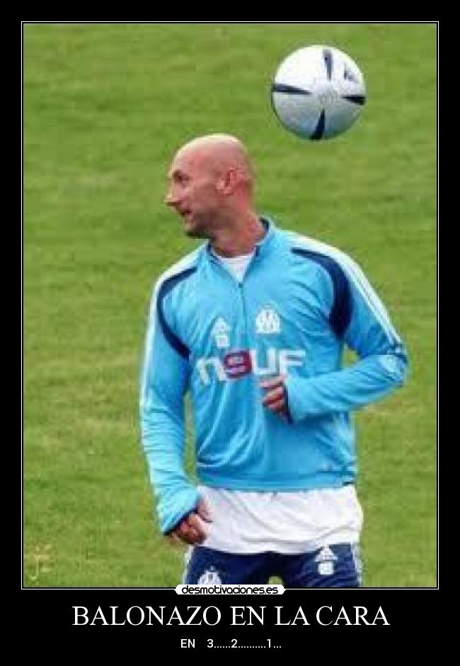 BALONAZO EN LA CARA - EN 3......2..........1...