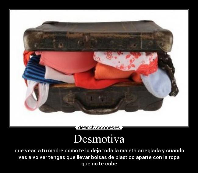 carteles viage que desmotivaciones