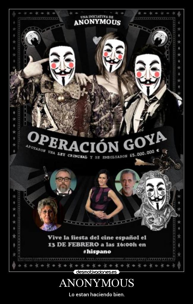 ANONYMOUS - Lo estan haciendo bien.