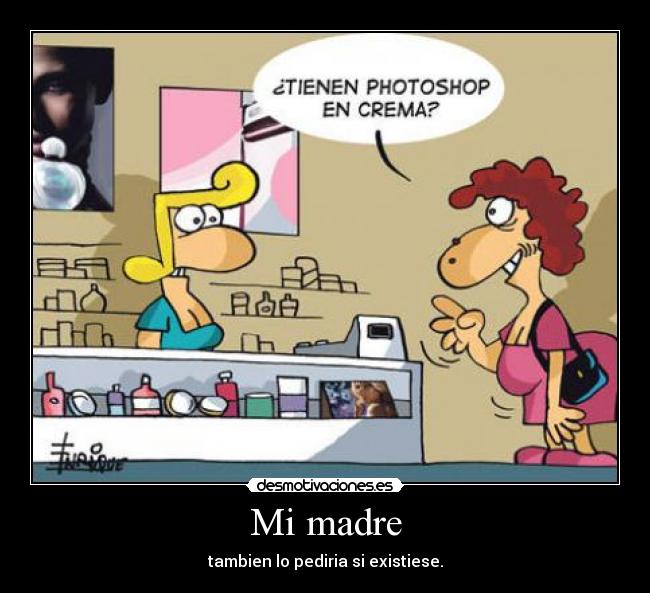 Mi madre -