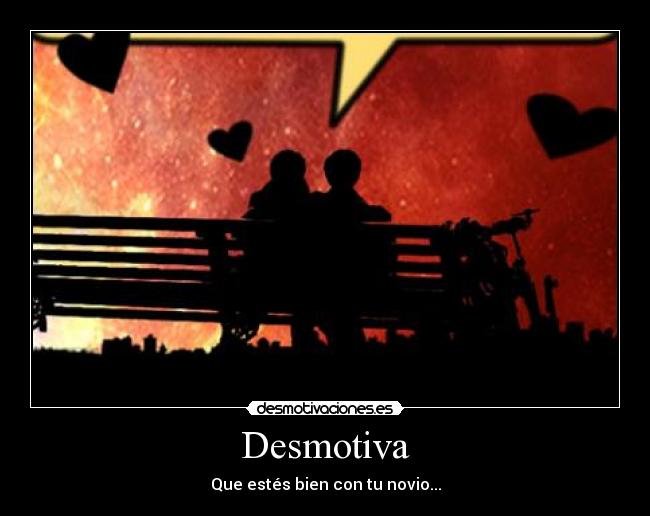 carteles desamor novio desmotiva desmotivaciones