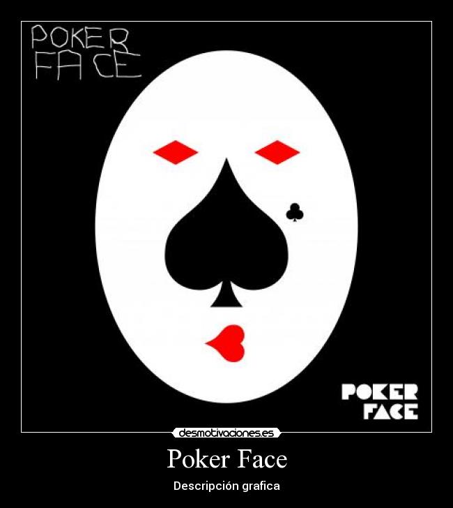 Poker Face - 