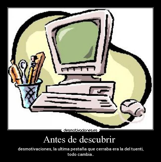 Antes de descubrir  - 