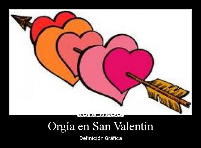 Orgía en San Valentín - 