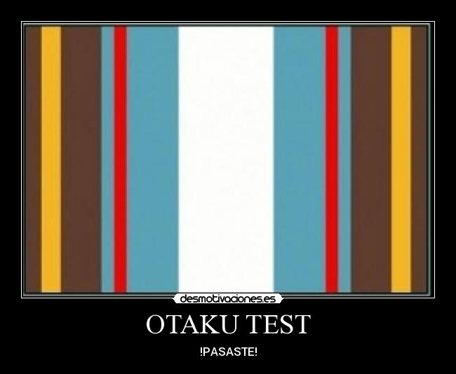 OTAKU TEST - 