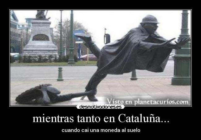 mientras tanto en Cataluña... - 