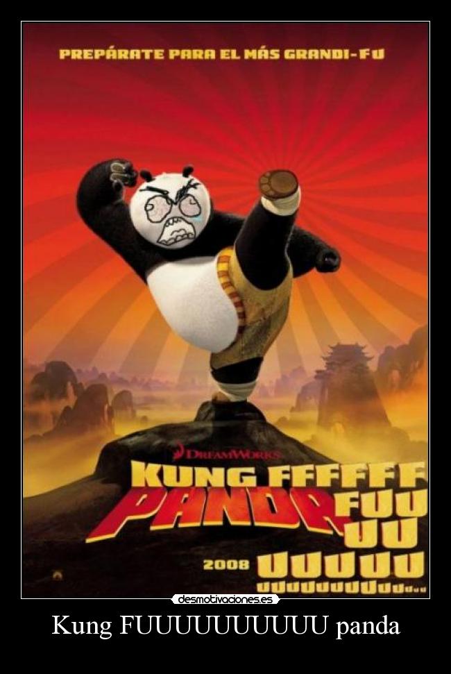 Kung FUUUUUUUUUU panda - 