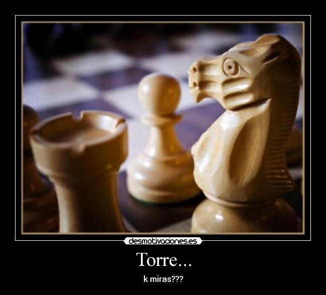 carteles ajedrez desmotivaciones