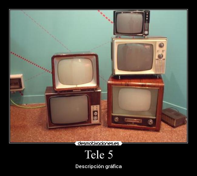 Tele 5 - Descripción gráfica