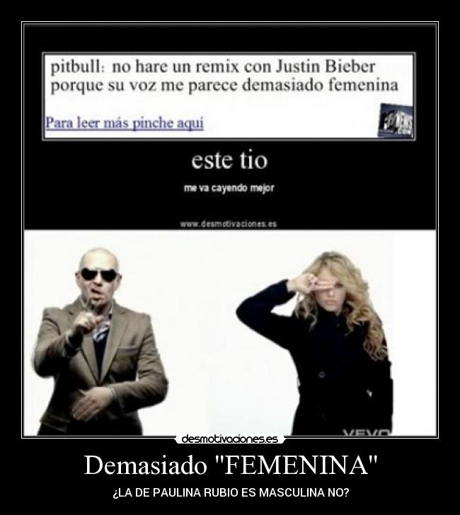 Demasiado FEMENINA -