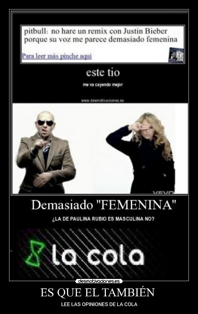 ES QUE EL TAMBIÉN -