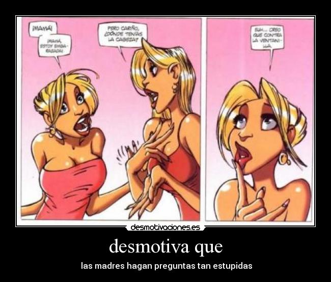 desmotiva que -