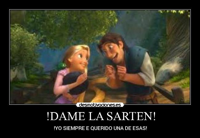 !DAME LA SARTEN! - !YO SIEMPRE E QUERIDO UNA DE ESAS!
