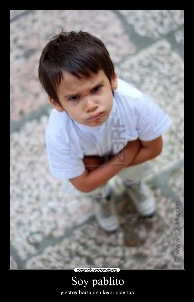 carteles pablito clavito trabalenguas harto gonzaxo desmotivaciones