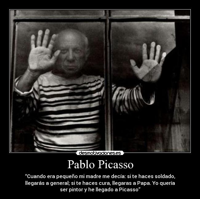 Pablo Picasso -