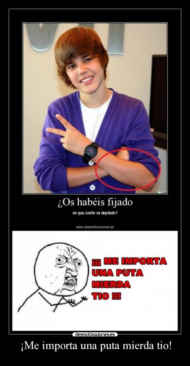 carteles importa una puta mierda tio desmotivaciones