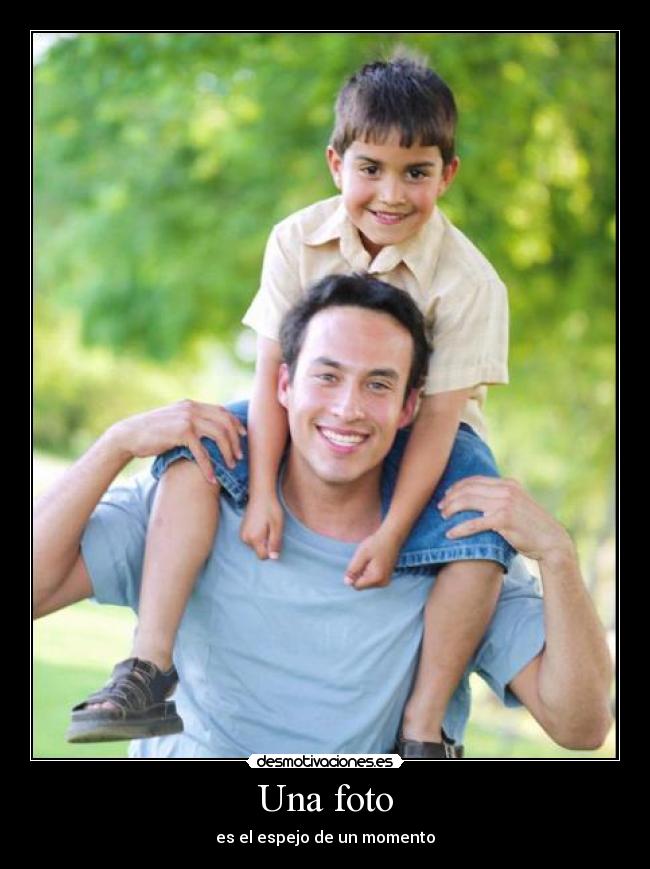 Una foto - es el espejo de un momento