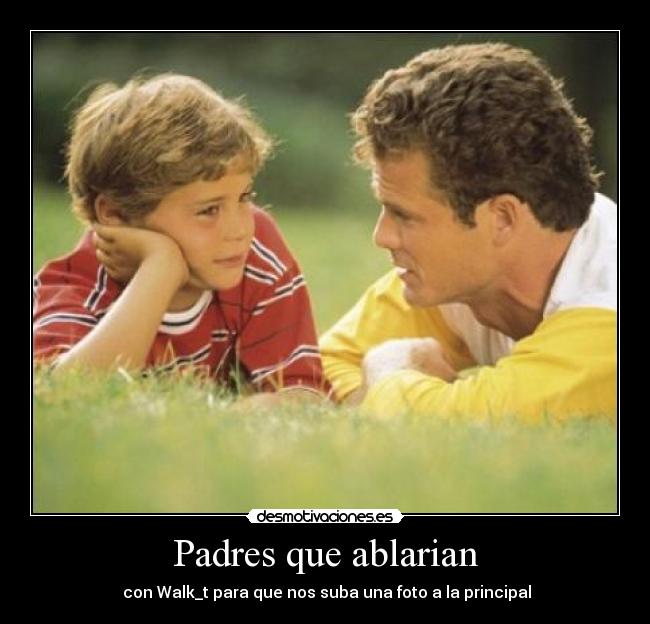 Padres que ablarian - 