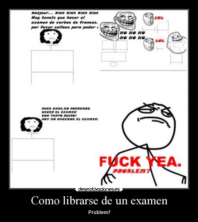 Como librarse de un examen -