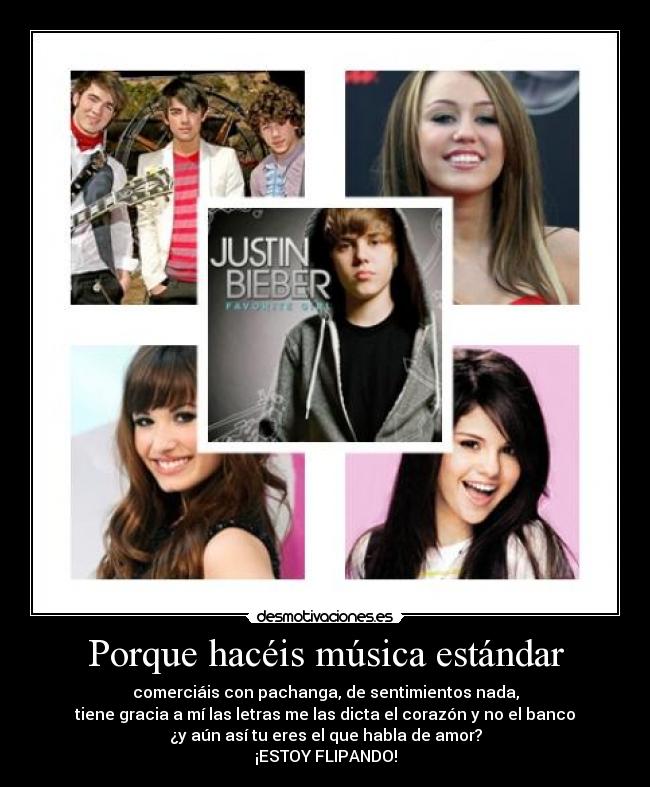 Porque hacéis música estándar - comerciáis con pachanga, de sentimientos nada,
tiene gracia a mí las letras me las dicta el corazón y no el banco
¿y aún así tu eres el que habla de amor?
¡ESTOY FLIPANDO!