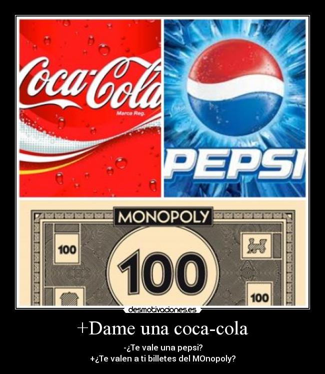 +Dame una coca-cola - 