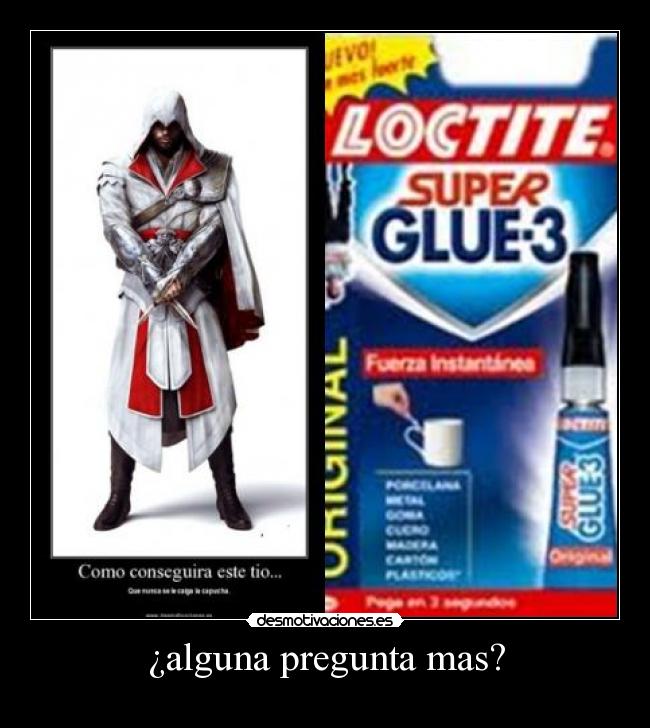 ¿alguna pregunta mas? -