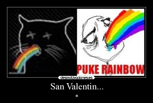 San Valentin... - a