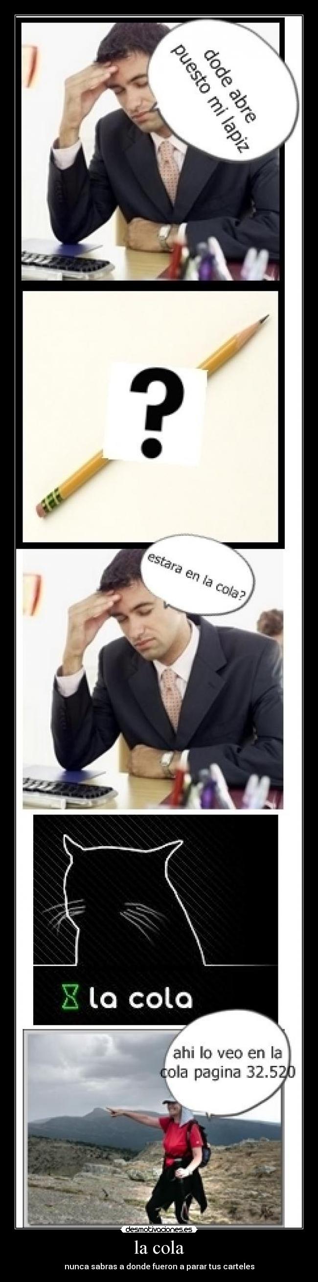 la cola - nunca sabras a donde fueron a parar tus carteles