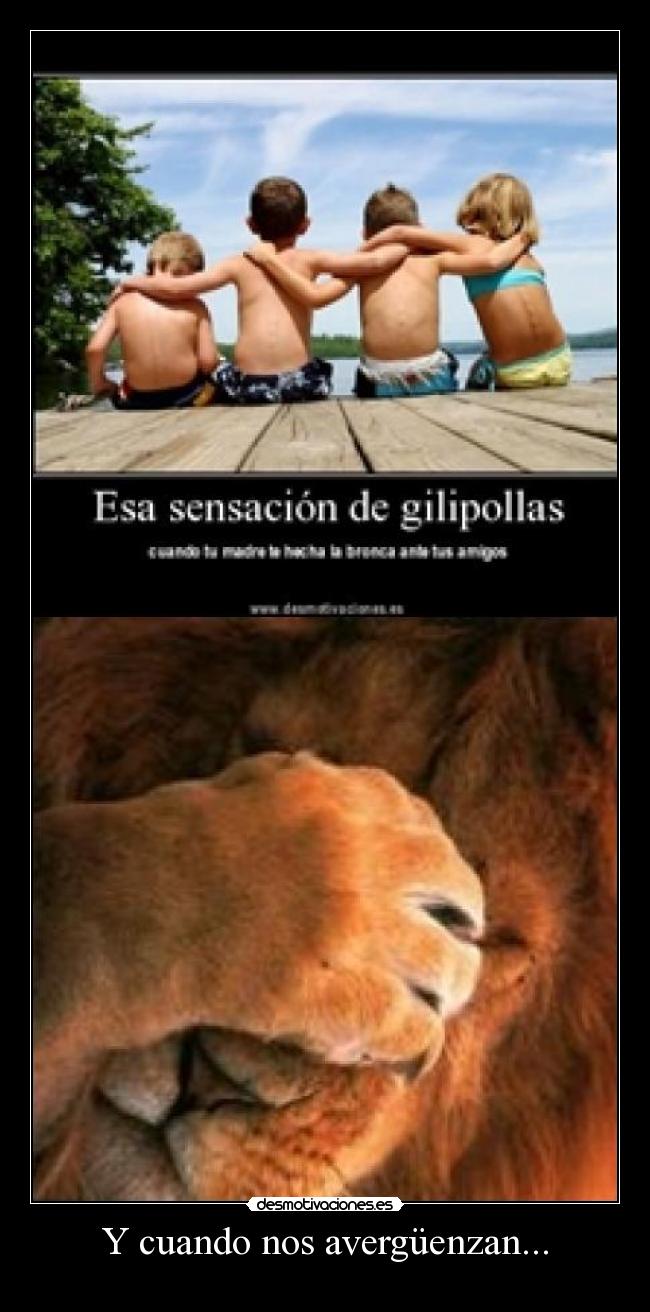 carteles cuando nos averguenzan desmotivaciones