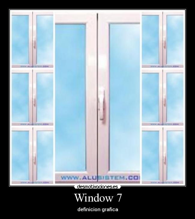 Window 7 - definicion grafica