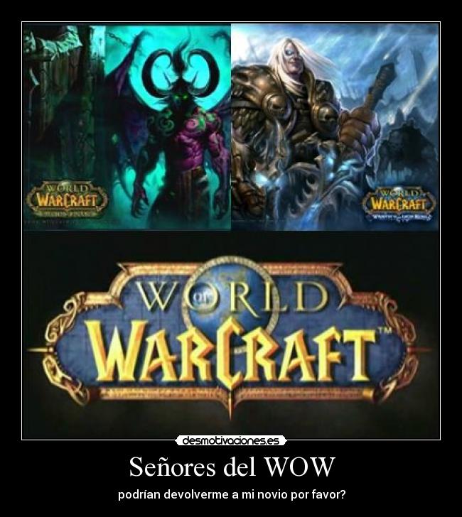Señores del WOW - 
