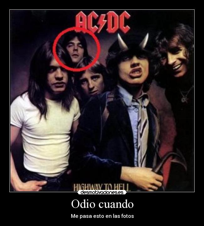 Odio cuando - Me pasa esto en las fotos