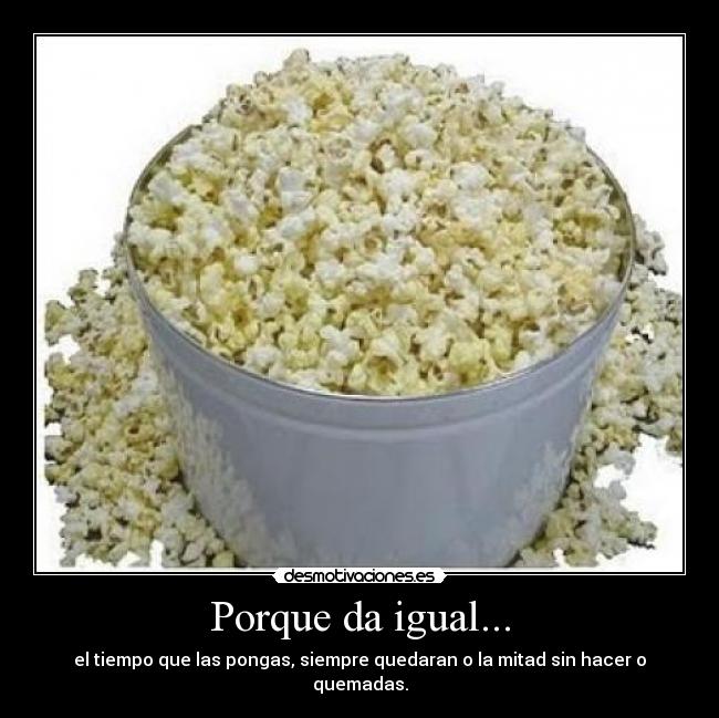 Porque da igual... - 