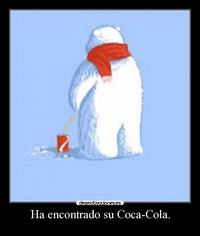 Ha encontrado su Coca-Cola. - 