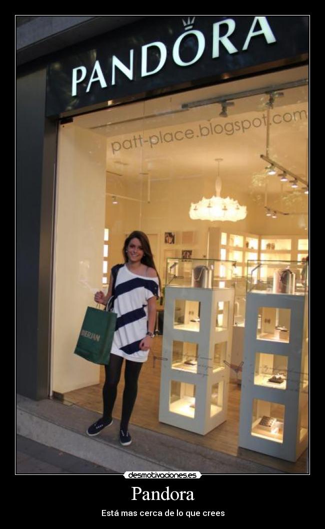 Pandora - Está mas cerca de lo que crees