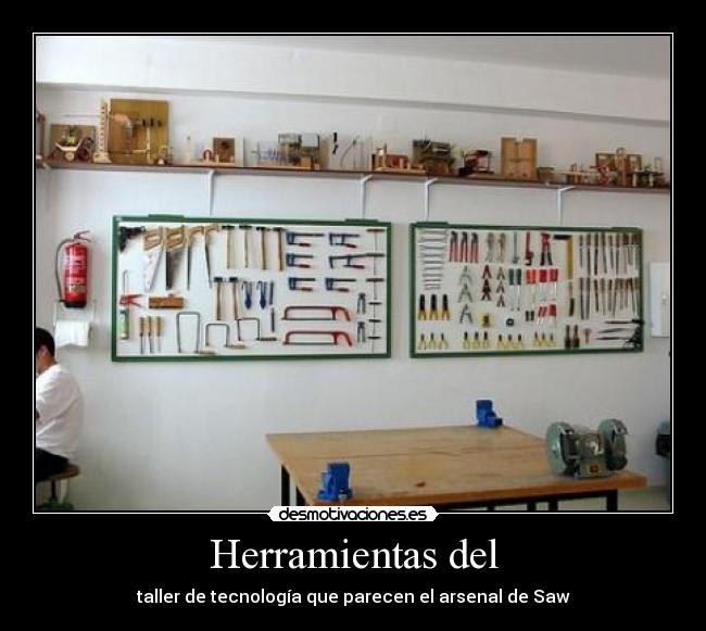 Herramientas del - taller de tecnología que parecen el arsenal de Saw