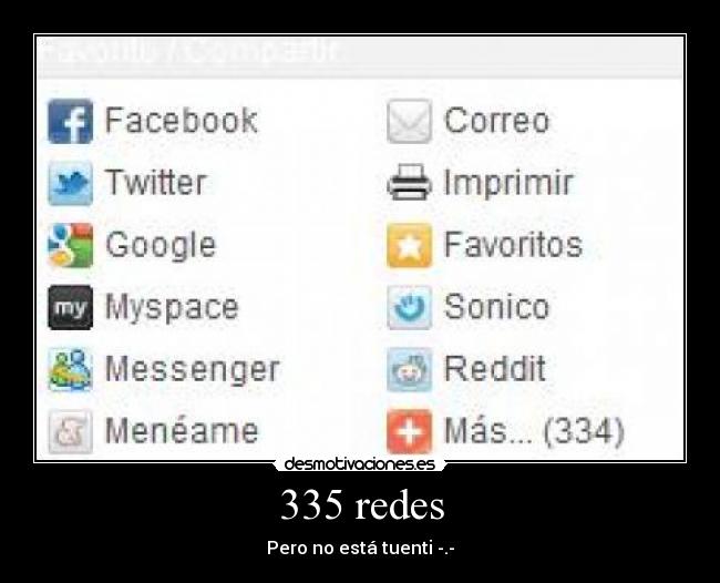 335 redes - Pero no está tuenti -.-