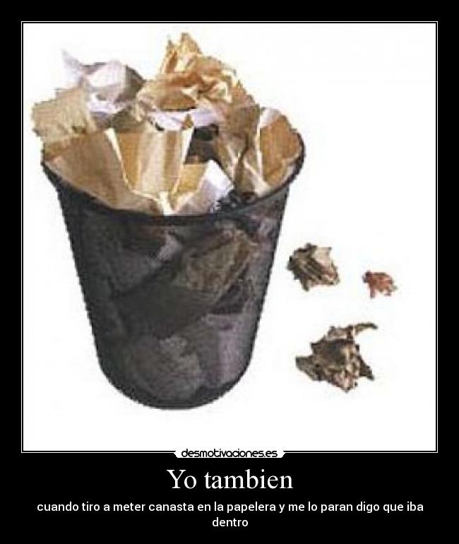 Yo tambien -