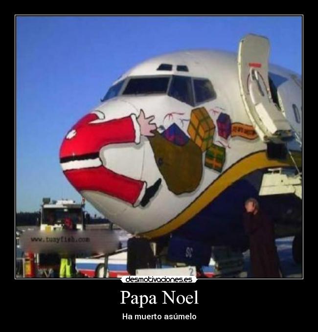 Papa Noel - Ha muerto asúmelo