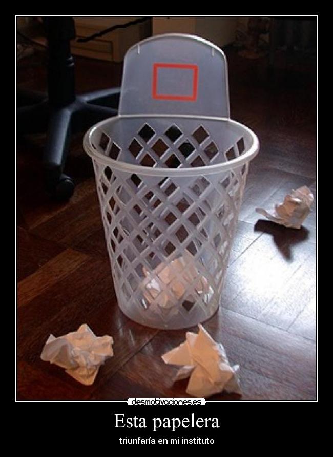 Esta papelera - 