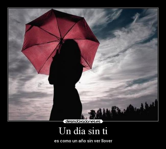 Un día sin ti - 