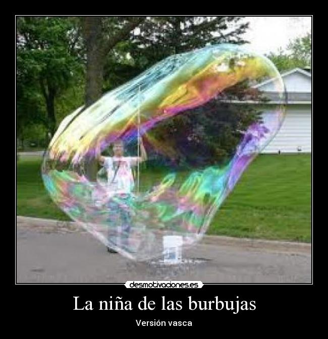 La niña de las burbujas -