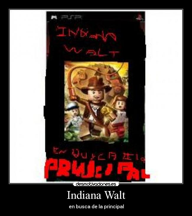Indiana Walt - en busca de la principal