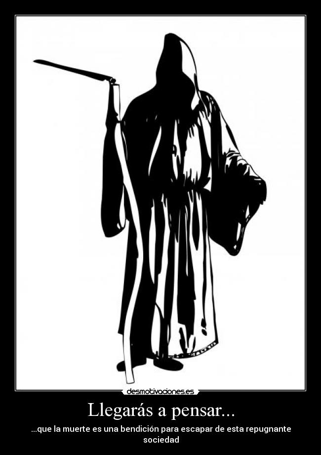 Llegarás a pensar... - 