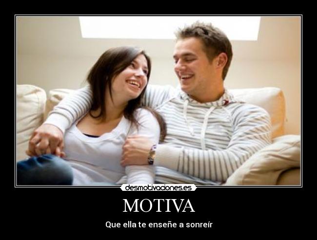 MOTIVA - Que ella te enseñe a sonreír