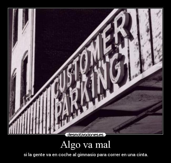 carteles  desmotivaciones